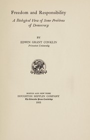 Cover of Freedom and responsibility by Edwin Grant Conklin