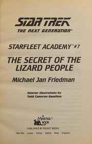Front cover of Star Trek The Next Generation - Starfleet Academy - Secret of the Lizard People by Michael Jan Friedman