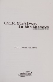 Front cover of Child survivors in the shadows by Lilo L. Cohn-Sharon