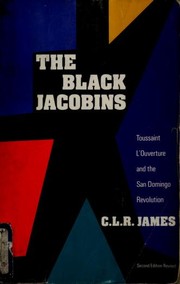Front cover of The Black Jacobins by C. L. R. James
