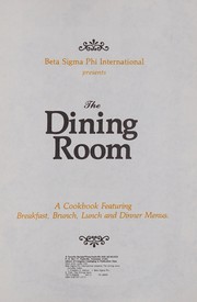Cover of Beta Sigma Phi International presents The dining room by Beta Sigma Phi