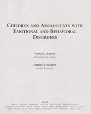Cover of Children and adolescents with emotional and behavioral disorders by Vance L. Austin