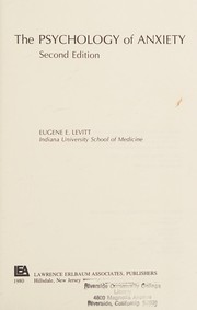 Front cover of The psychology of anxiety by Eugene E. Levitt