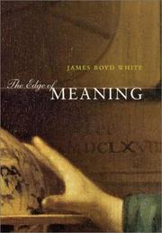 Front cover of The edge of meaning by James Boyd White