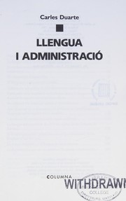 Cover of Llengua i administració by Carles Duarte i Montserrat