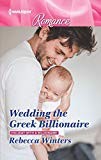Cover of Wedding the Greek Billionaire by Rebecca Winters