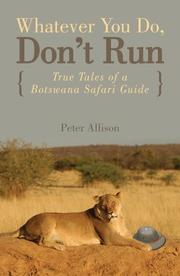 Cover of Whatever you do, don't run by Peter Allison