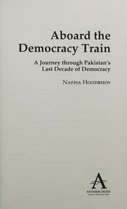 Front cover of Aboard the democracy train by Nafisa Hoodbhoy