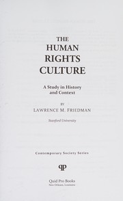 Front cover of The Human Rights Culture by Lawrence M. Friedman