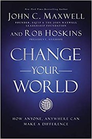 Cover of Change Your World by John C. Maxwell