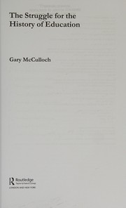 Front cover of The struggle for the history of education by Gary McCulloch