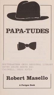 Cover of Papa-tudes by Robert Masello