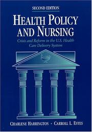 Front cover of Health policy and nursing by Charlene Harrington