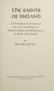 Front cover of The saints of Ireland by Mary Ryan D'Arcy