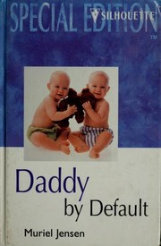 Cover of Daddy by Default by Muriel Jensen