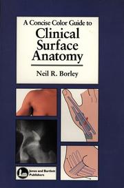 Front cover of A Concise Color Guide to Clinical Surface Anatomy by Neil R. Borley