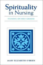Front cover of Spirituality in nursing by Mary Elizabeth O'Brien
