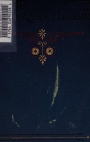 Front cover of The Marquis of Lossie by George MacDonald