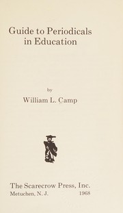 Front cover of Guide to periodicals in education by William L. Camp