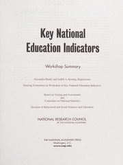Front cover of Key National Education Indicators by Board on Testing and Assessment