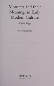 Front cover of Monsters and their meanings in early modern culture by Wes Williams