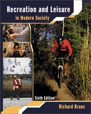 Front cover of Recreation and leisure in modern society by Richard G. Kraus