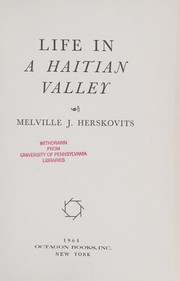 Front cover of Life in a Haitian valley by Melville J. Herskovitz