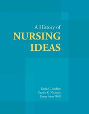 Front cover of A history of nursing ideas by Patrice K. Nicholas