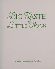 Cover of Big taste of Little Rock by Junior League of Little Rock