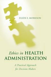 Cover of Ethics in Health Administration by Eileen E. Morrison