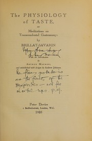 Front cover of The physiology of taste by Brillat-Savarin