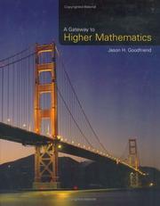 Front cover of Gateway to Higher Mathematics by Jason H., Ph.D. Goodfriend
