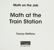 Cover of Math at the train station by Tracey Steffora