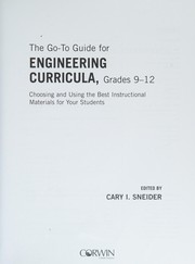 Front cover of Go-To Guide for Engineering Curricula, Grades 9-12 by Cary I. Sneider