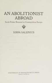 Front cover of Abolitionist Abroad by Sirpa Salenius