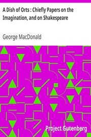 Front cover of A dish of orts by George MacDonald