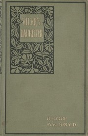Cover of The vicar's daughter by George MacDonald