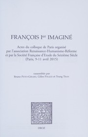 Front cover of François Ier imaginé by Bruno Petey-Girard