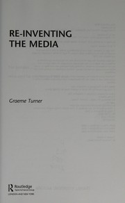 Cover of Re-Inventing the Media by Graeme Turner