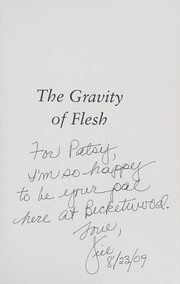 Cover of The gravity of flesh by Jill Breckenridge