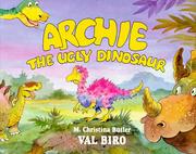 Cover of Archie the ugly dinosaur by M. Christina Butler