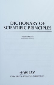Front cover of Dictionary of scientific principles by Stephen Marvin