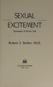 Cover of Sexual excitement by Robert J. Stoller