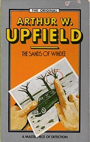 Front cover of The sands of Windee by Arthur William Upfield