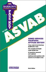 Cover of Pass key to the ASVAB, Armed Services Vocational Aptitude Battery by Sharon Weiner Green
