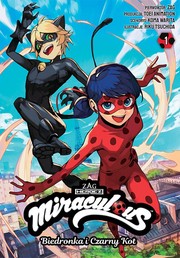 Cover of ミラキュラス　レディバグ＆シャノワール (1) [Mirakyurasu by ZAG Heroez