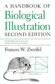 Cover of A handbook of biological illustration by Frances W. Zweifel