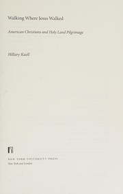 Cover of Walking Where Jesus Walked by Hillary Kaell