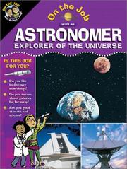 Front cover of On the job with an astronomer by Jake Miller