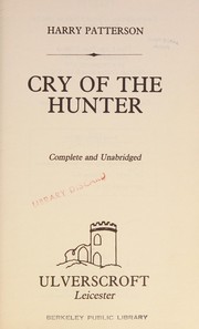 Front cover of Cry of the Hunter by Henry Patterson